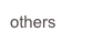 others